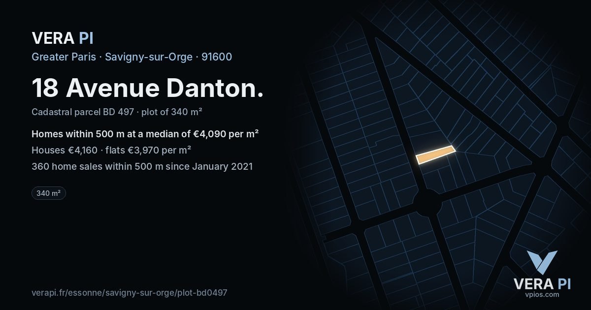 18 Avenue Danton, Savigny-sur-Orge at night – the plot lit, the parcels around coloured by the prices near them