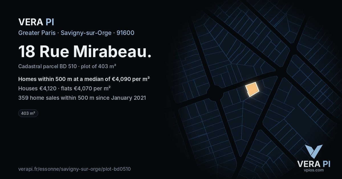 18 Rue Mirabeau, Savigny-sur-Orge at night – the plot lit, the parcels around coloured by the prices near them