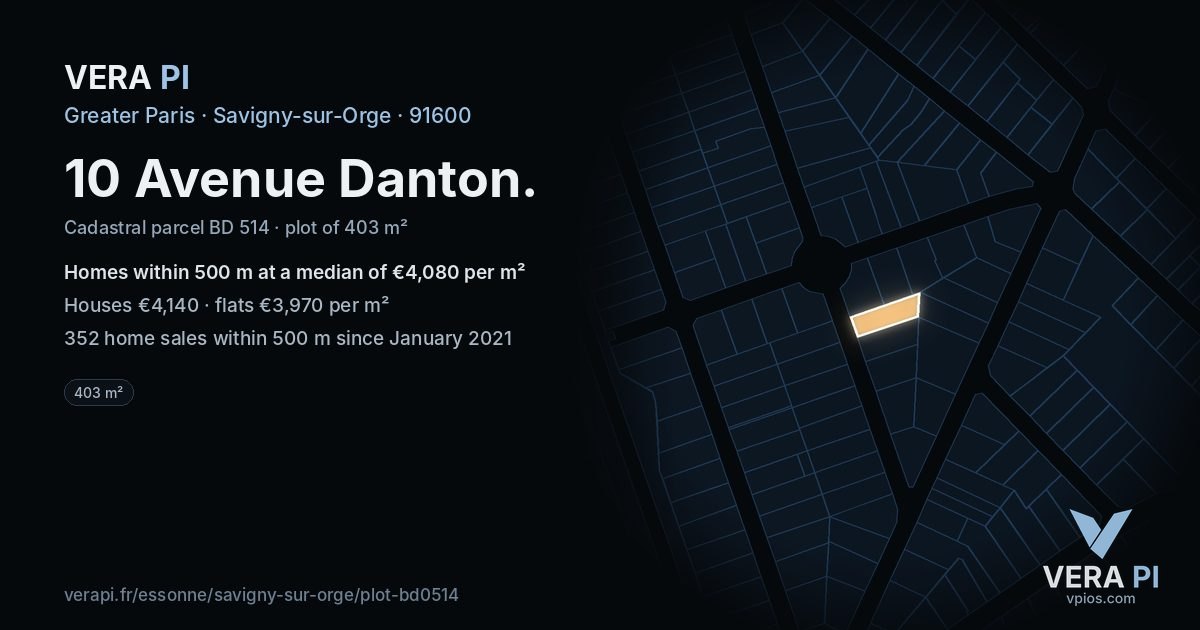 10 Avenue Danton, Savigny-sur-Orge at night – the plot lit, the parcels around coloured by the prices near them
