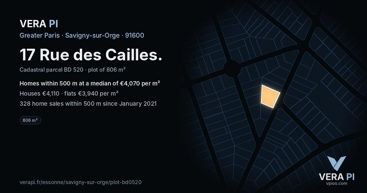 17 Rue des Cailles, Savigny-sur-Orge at night – the plot lit, the parcels around coloured by the prices near them
