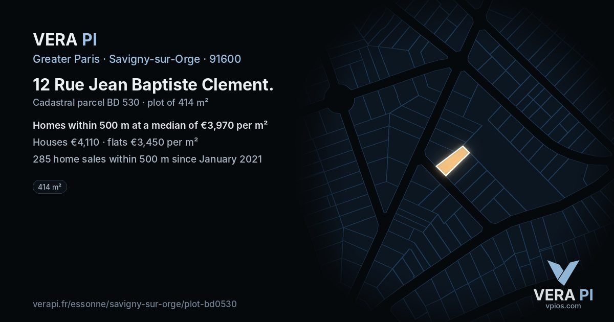 12 Rue Jean Baptiste Clement, Savigny-sur-Orge at night – the plot lit, the parcels around coloured by the prices near them