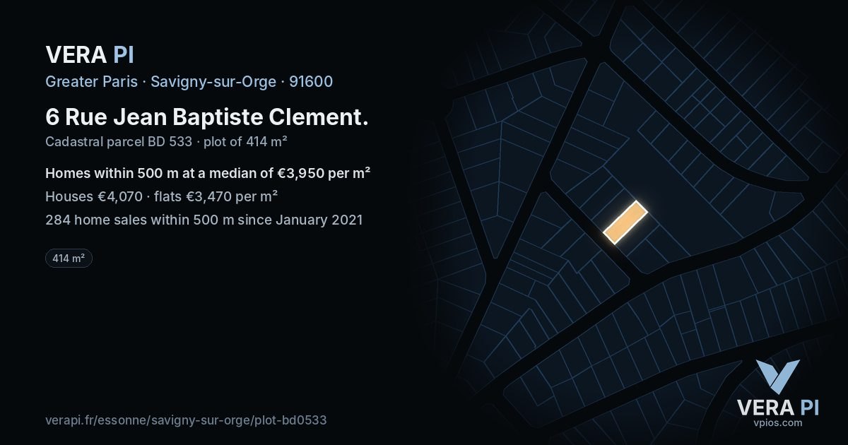 6 Rue Jean Baptiste Clement, Savigny-sur-Orge at night – the plot lit, the parcels around coloured by the prices near them