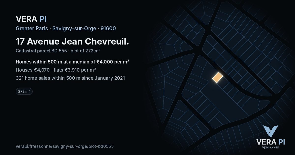 17 Avenue Jean Chevreuil, Savigny-sur-Orge at night – the plot lit, the parcels around coloured by the prices near them