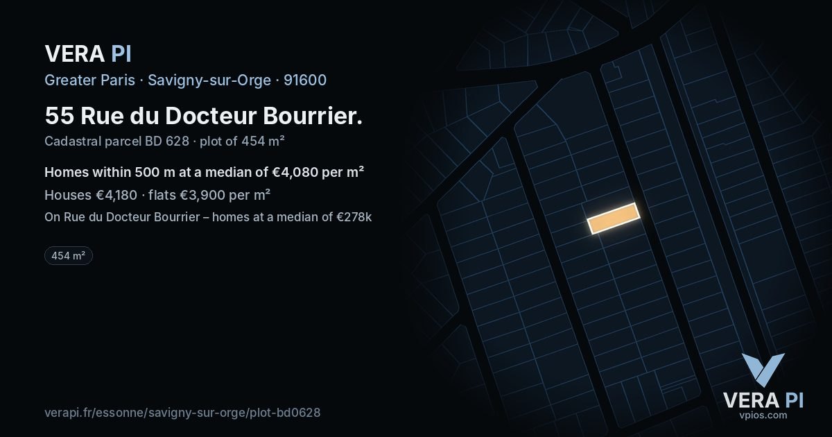 55 Rue du Docteur Bourrier, Savigny-sur-Orge at night – the plot lit, the parcels around coloured by the prices near them