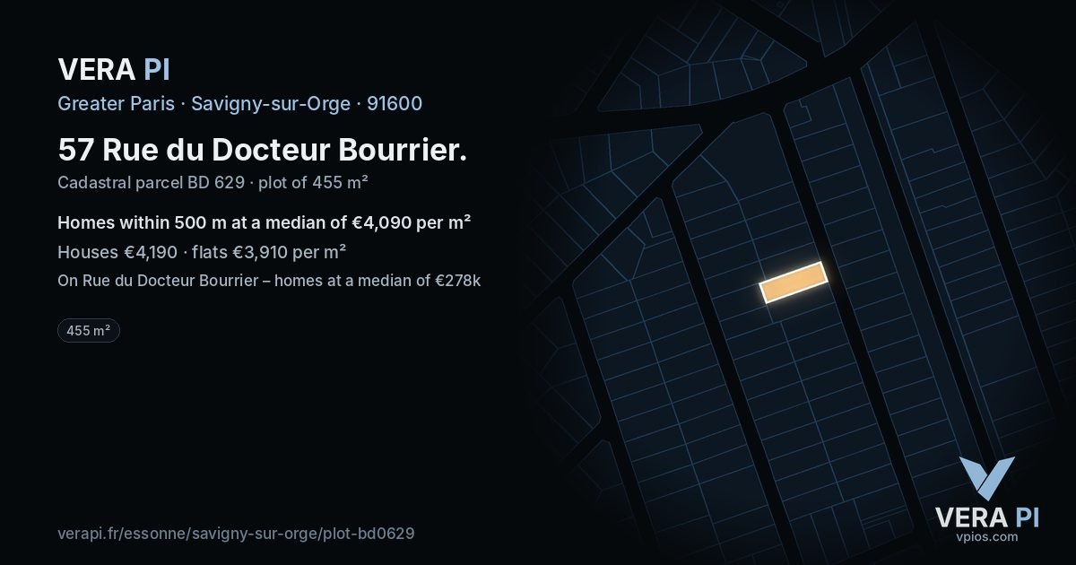 57 Rue du Docteur Bourrier, Savigny-sur-Orge at night – the plot lit, the parcels around coloured by the prices near them