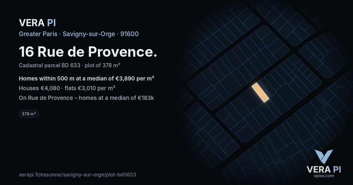 16 Rue de Provence, Savigny-sur-Orge at night – the plot lit, the parcels around coloured by the prices near them