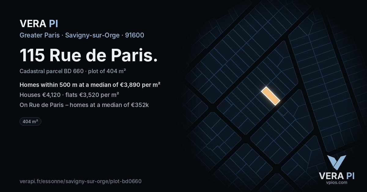 115 Rue de Paris, Savigny-sur-Orge at night – the plot lit, the parcels around coloured by the prices near them