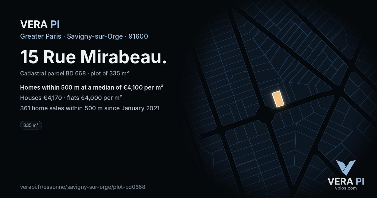 15 Rue Mirabeau, Savigny-sur-Orge at night – the plot lit, the parcels around coloured by the prices near them