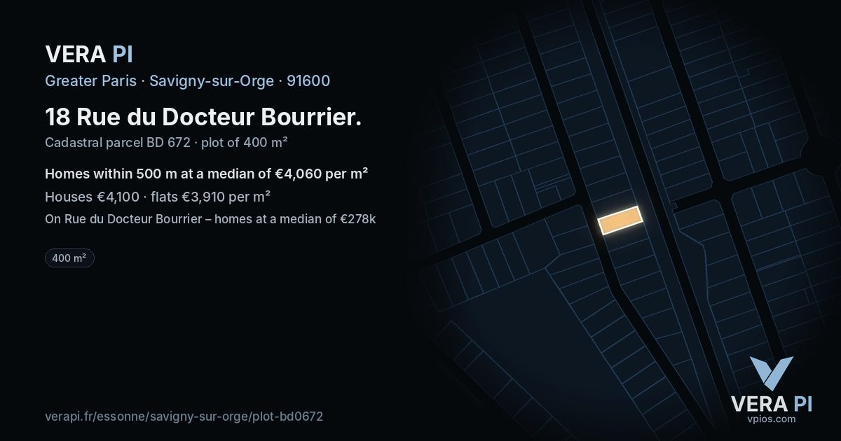 18 Rue du Docteur Bourrier, Savigny-sur-Orge at night – the plot lit, the parcels around coloured by the prices near them
