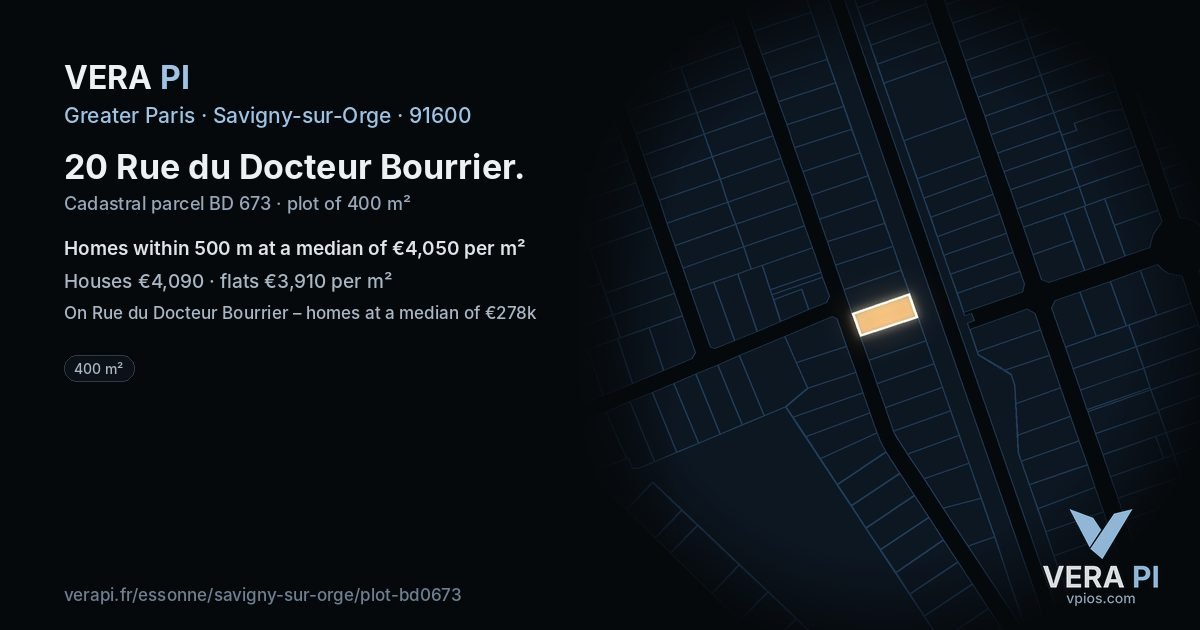 20 Rue du Docteur Bourrier, Savigny-sur-Orge at night – the plot lit, the parcels around coloured by the prices near them