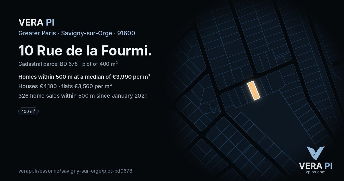 10 Rue de la Fourmi, Savigny-sur-Orge at night – the plot lit, the parcels around coloured by the prices near them