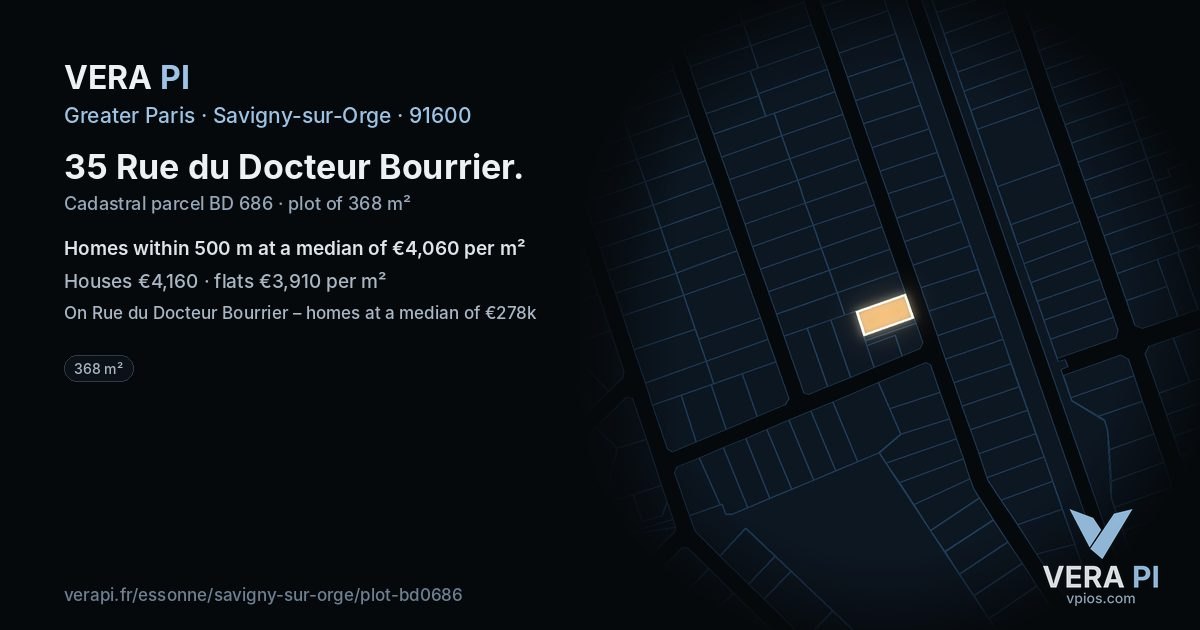 35 Rue du Docteur Bourrier, Savigny-sur-Orge at night – the plot lit, the parcels around coloured by the prices near them