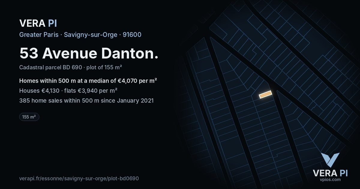 53 Avenue Danton, Savigny-sur-Orge at night – the plot lit, the parcels around coloured by the prices near them