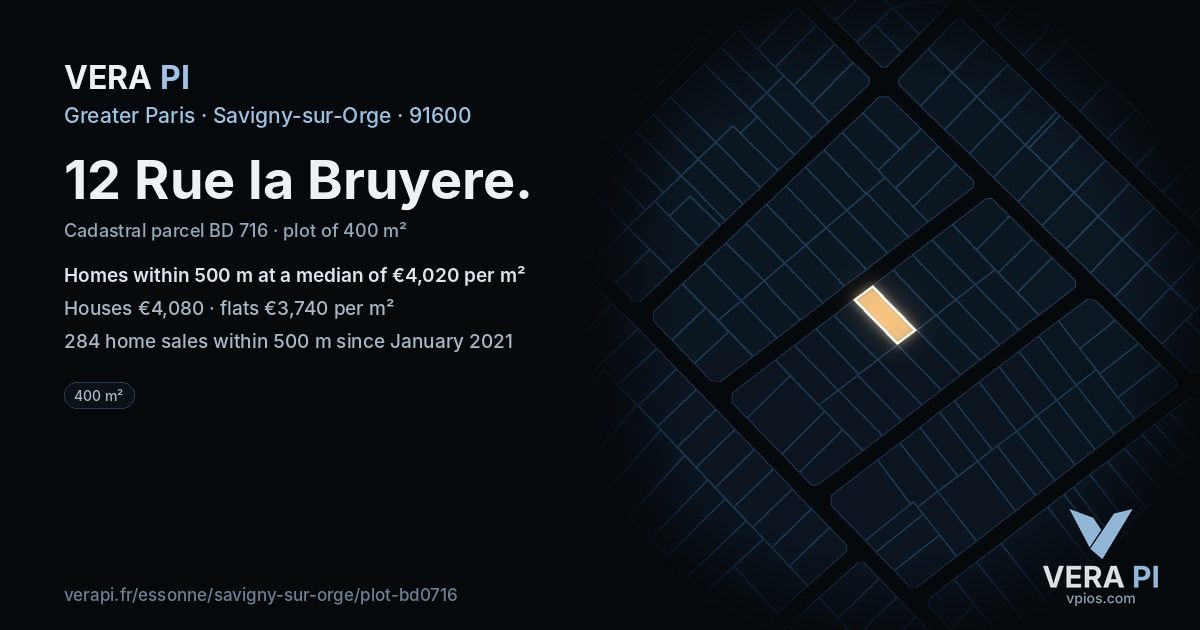 12 Rue la Bruyere, Savigny-sur-Orge at night – the plot lit, the parcels around coloured by the prices near them