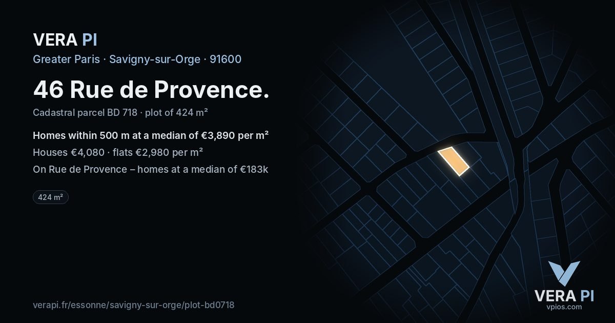 46 Rue de Provence, Savigny-sur-Orge at night – the plot lit, the parcels around coloured by the prices near them