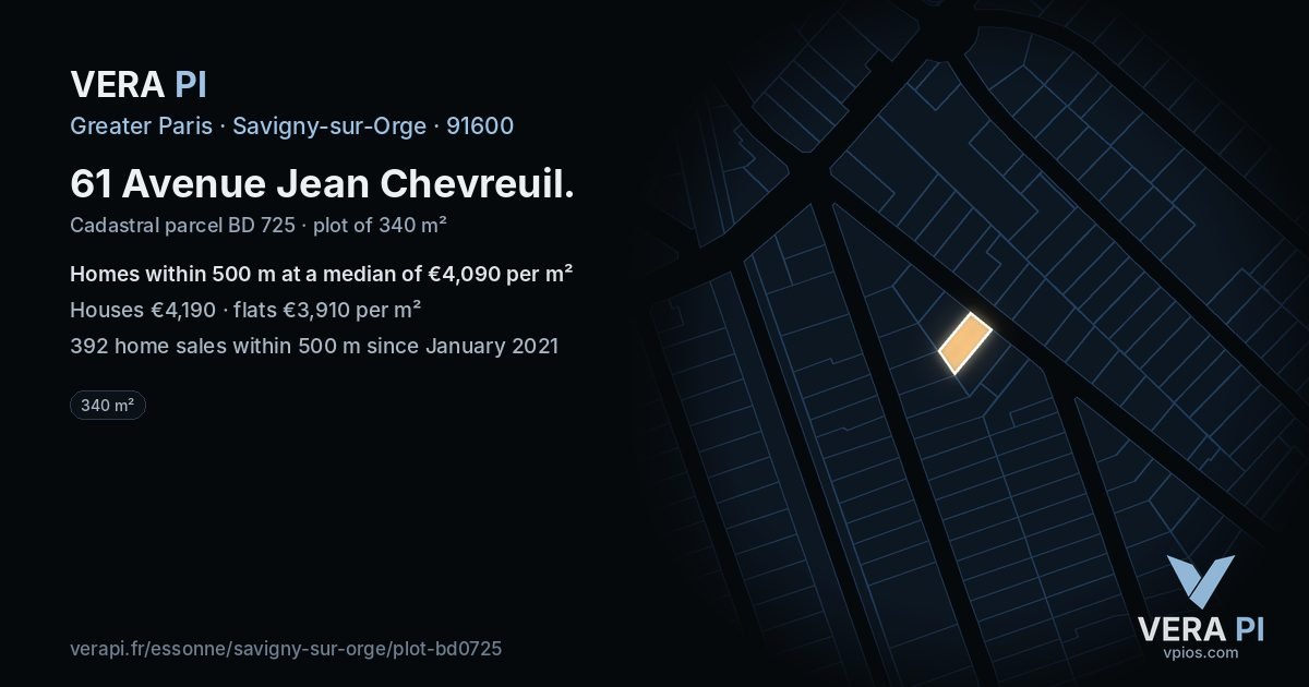 61 Avenue Jean Chevreuil, Savigny-sur-Orge at night – the plot lit, the parcels around coloured by the prices near them