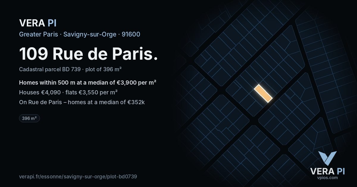 109 Rue de Paris, Savigny-sur-Orge at night – the plot lit, the parcels around coloured by the prices near them