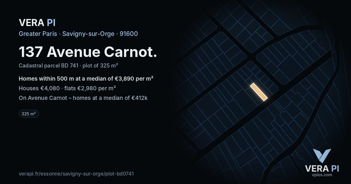 137 Avenue Carnot, Savigny-sur-Orge at night – the plot lit, the parcels around coloured by the prices near them