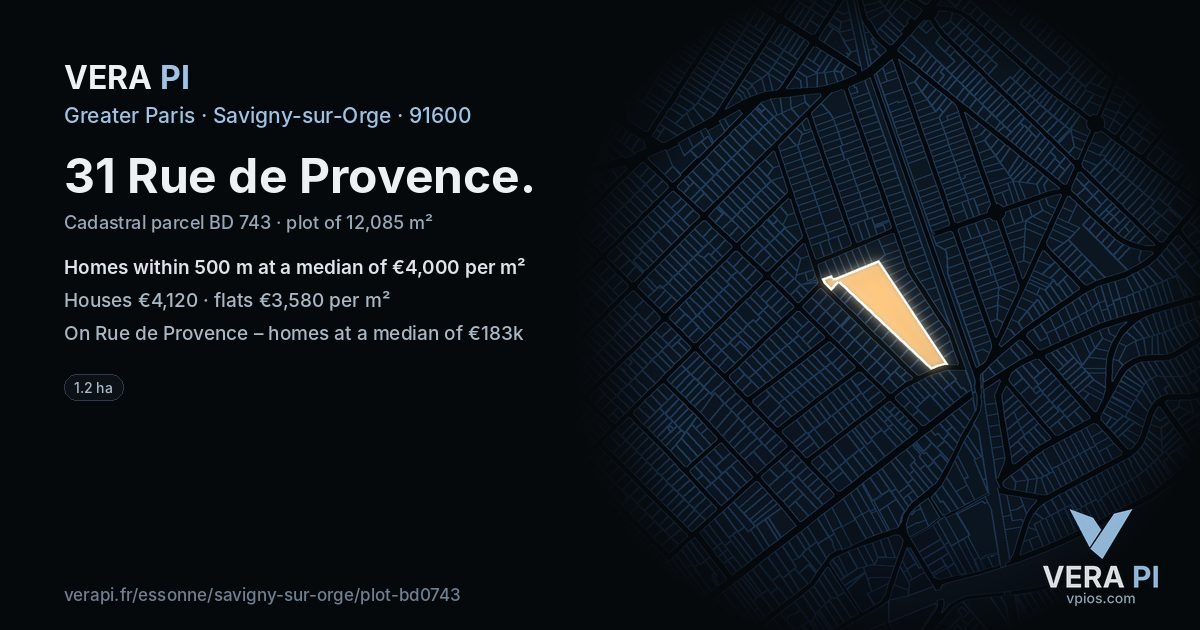 31 Rue de Provence, Savigny-sur-Orge at night – the plot lit, the parcels around coloured by the prices near them