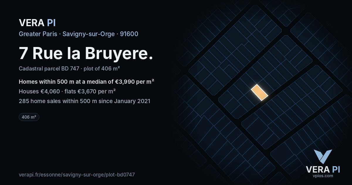 7 Rue la Bruyere, Savigny-sur-Orge at night – the plot lit, the parcels around coloured by the prices near them