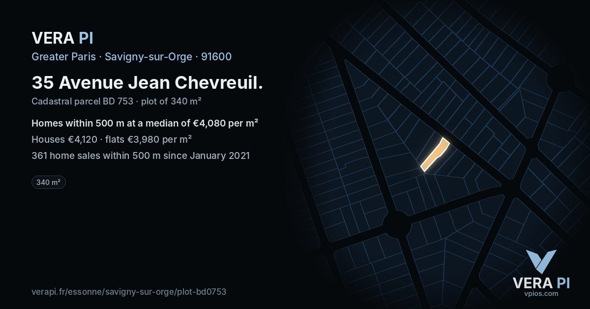 35 Avenue Jean Chevreuil, Savigny-sur-Orge at night – the plot lit, the parcels around coloured by the prices near them