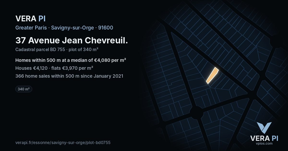 37 Avenue Jean Chevreuil, Savigny-sur-Orge at night – the plot lit, the parcels around coloured by the prices near them