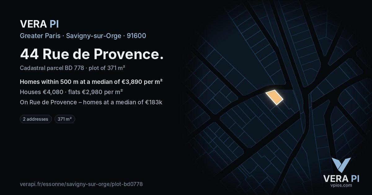 44 Rue de Provence, Savigny-sur-Orge at night – the plot lit, the parcels around coloured by the prices near them