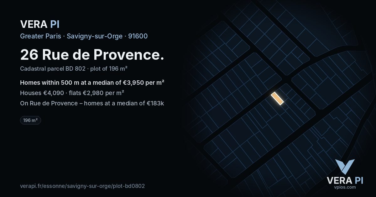 26 Rue de Provence, Savigny-sur-Orge at night – the plot lit, the parcels around coloured by the prices near them