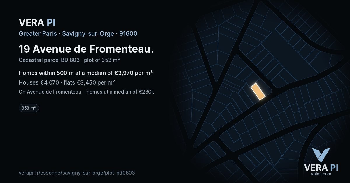19 Avenue de Fromenteau, Savigny-sur-Orge at night – the plot lit, the parcels around coloured by the prices near them