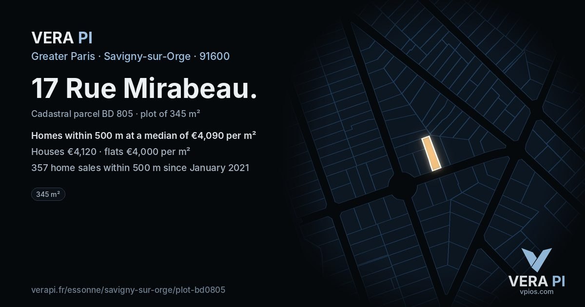17 Rue Mirabeau, Savigny-sur-Orge at night – the plot lit, the parcels around coloured by the prices near them
