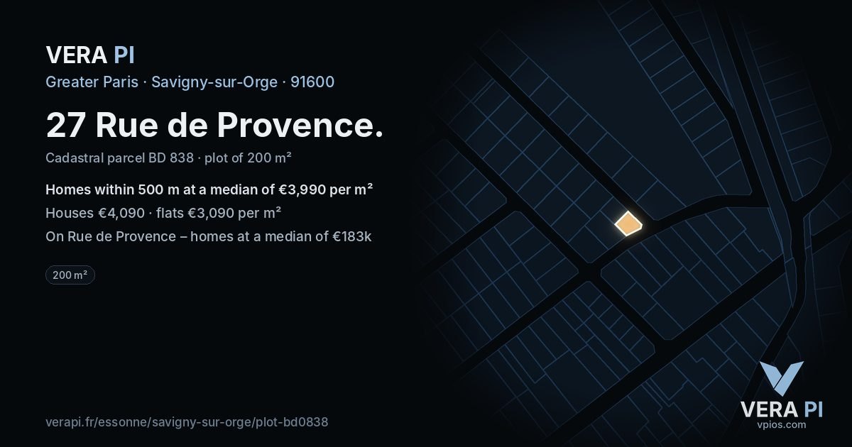 27 Rue de Provence, Savigny-sur-Orge at night – the plot lit, the parcels around coloured by the prices near them