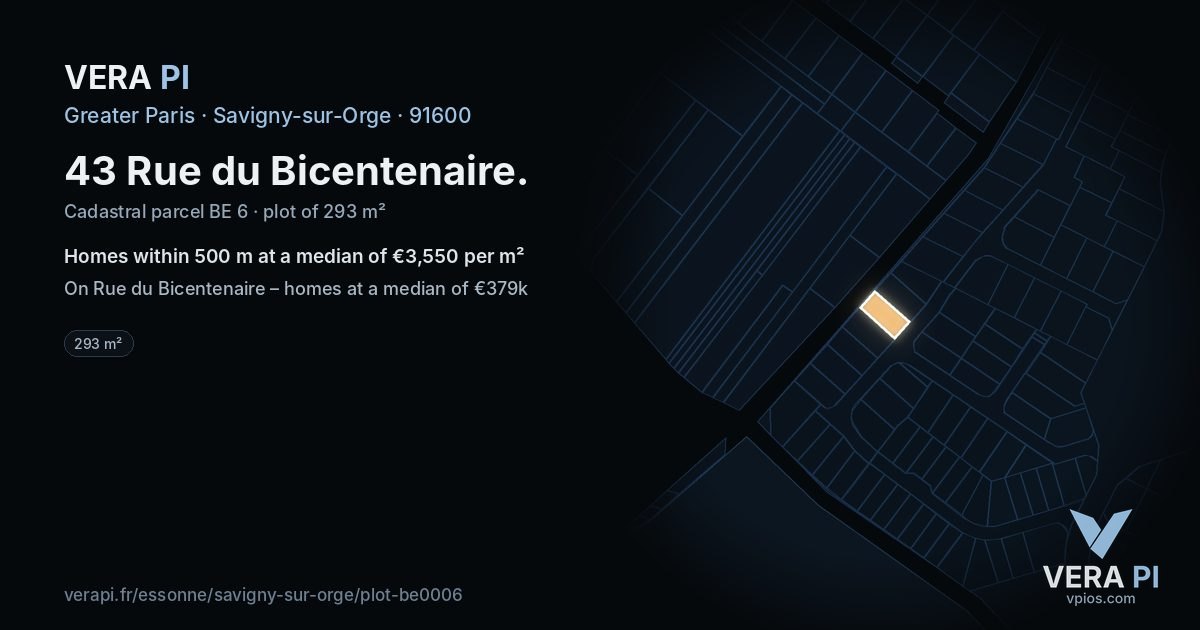 43 Rue du Bicentenaire, Savigny-sur-Orge at night – the plot lit, the parcels around coloured by the prices near them