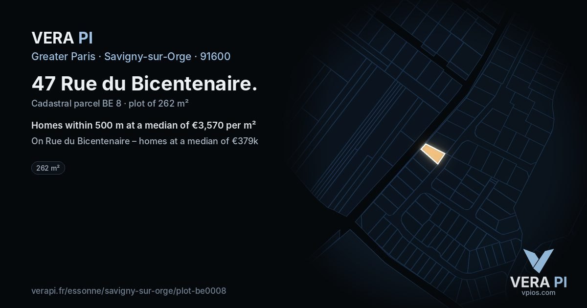 47 Rue du Bicentenaire, Savigny-sur-Orge at night – the plot lit, the parcels around coloured by the prices near them
