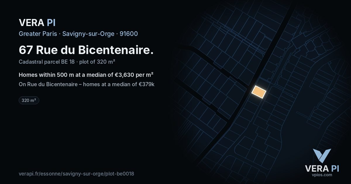 67 Rue du Bicentenaire, Savigny-sur-Orge at night – the plot lit, the parcels around coloured by the prices near them