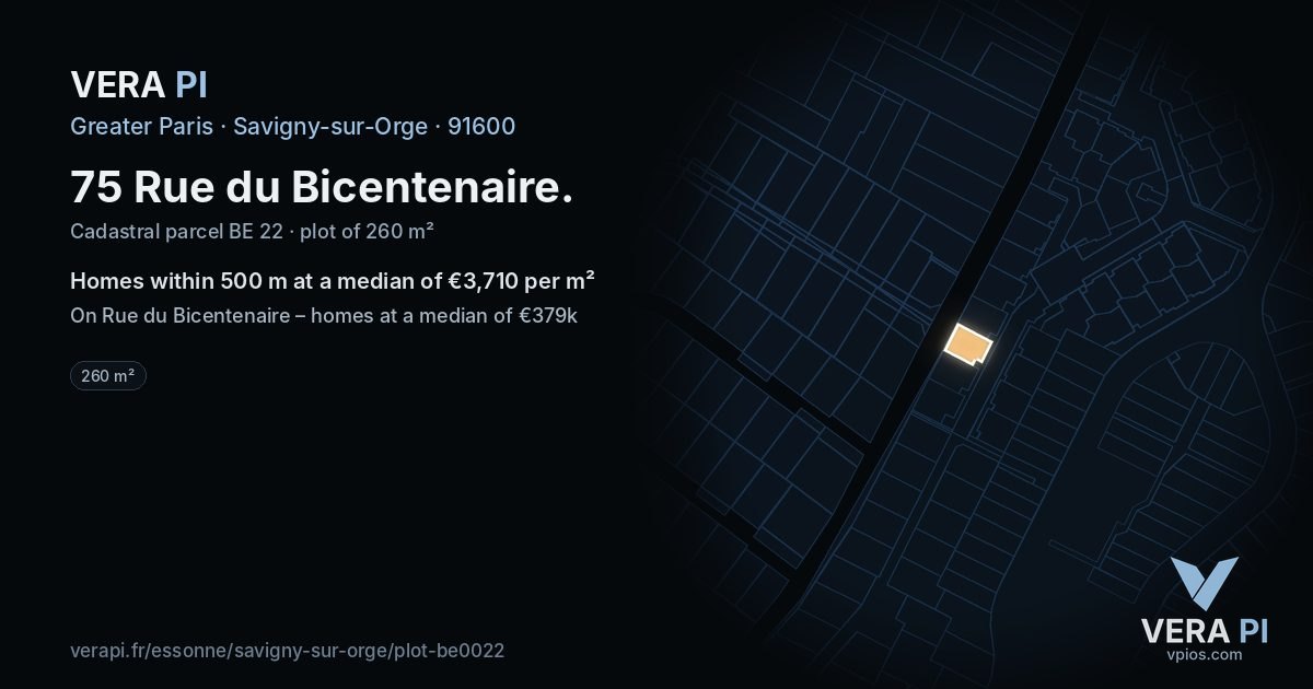 75 Rue du Bicentenaire, Savigny-sur-Orge at night – the plot lit, the parcels around coloured by the prices near them