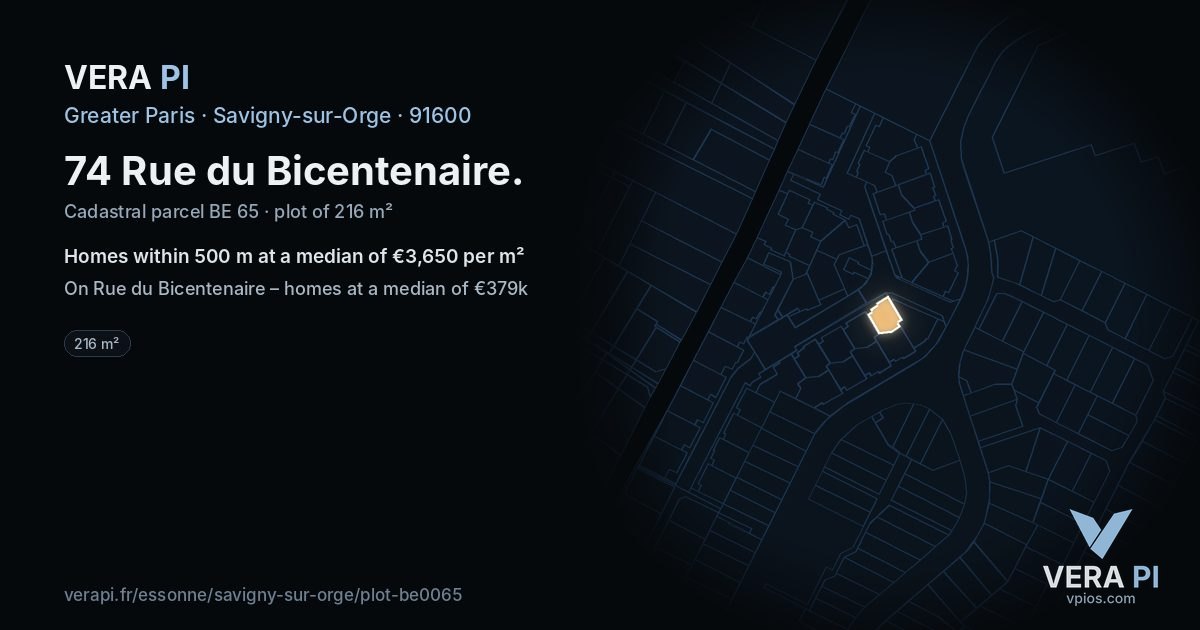 74 Rue du Bicentenaire, Savigny-sur-Orge at night – the plot lit, the parcels around coloured by the prices near them