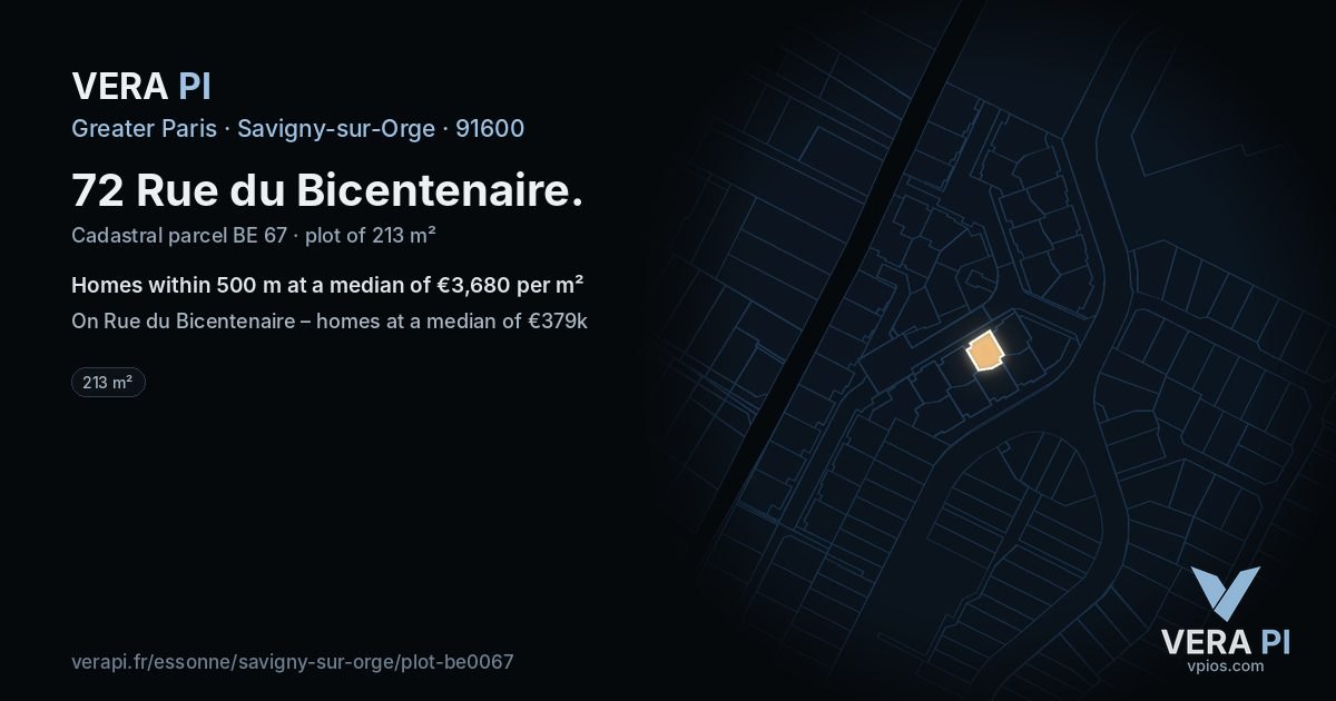 72 Rue du Bicentenaire, Savigny-sur-Orge at night – the plot lit, the parcels around coloured by the prices near them