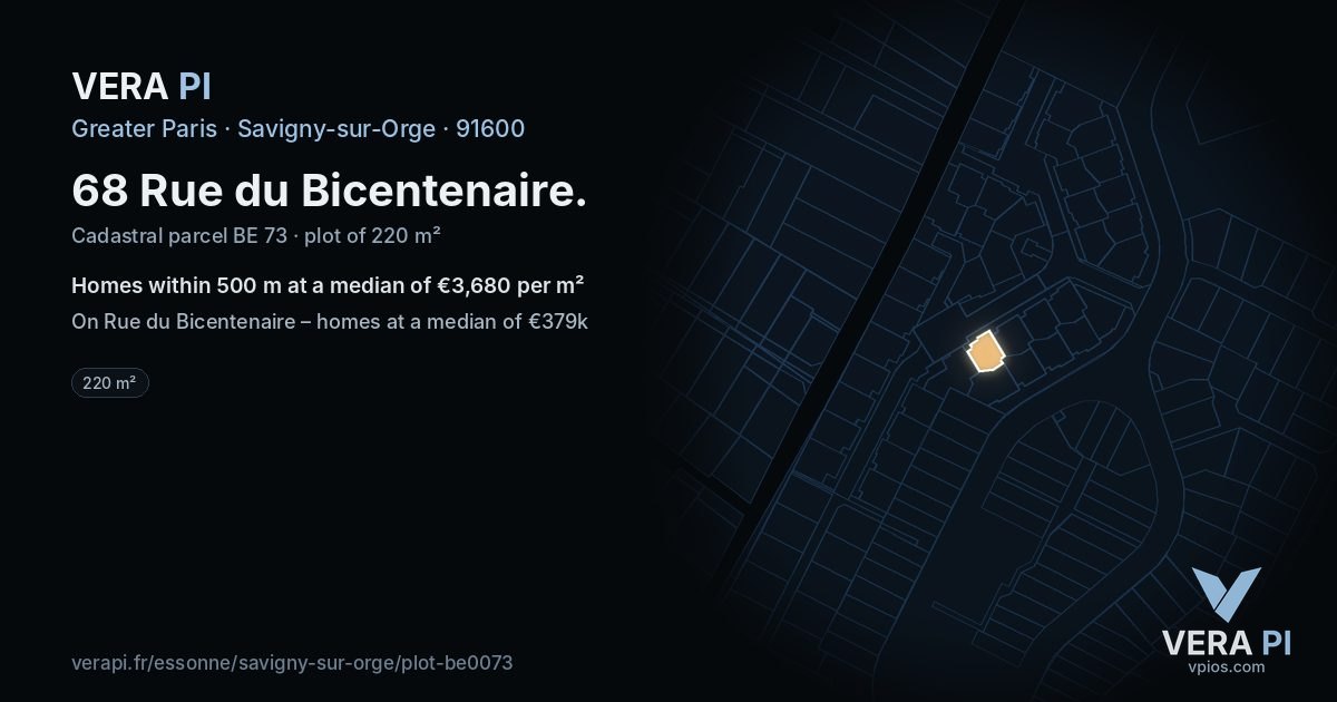68 Rue du Bicentenaire, Savigny-sur-Orge at night – the plot lit, the parcels around coloured by the prices near them