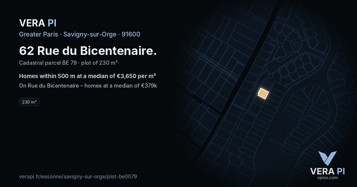 62 Rue du Bicentenaire, Savigny-sur-Orge at night – the plot lit, the parcels around coloured by the prices near them
