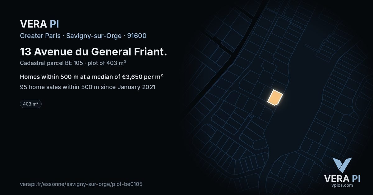 13 Avenue du General Friant, Savigny-sur-Orge at night – the plot lit, the parcels around coloured by the prices near them