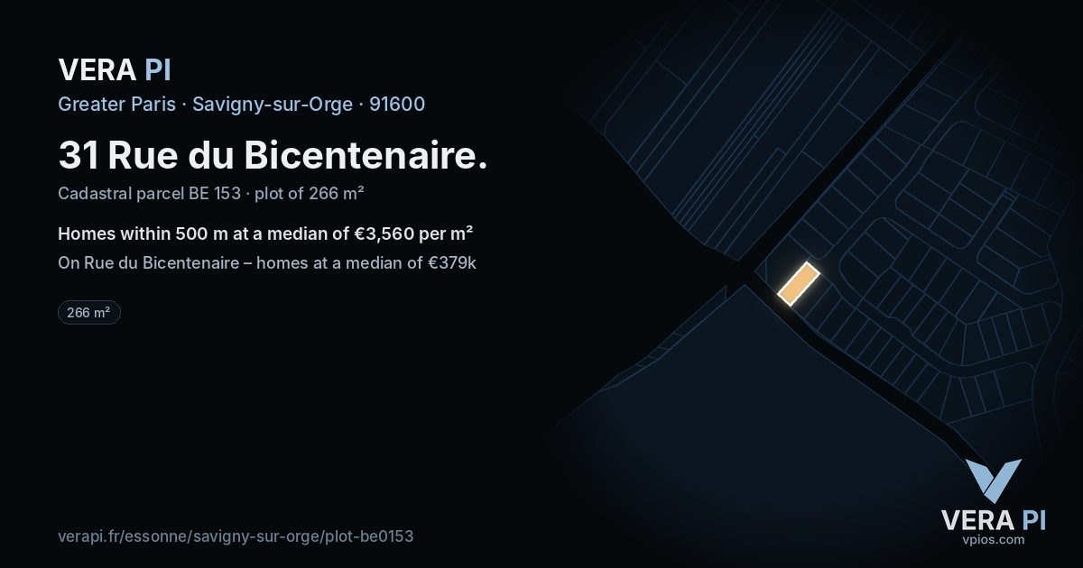 31 Rue du Bicentenaire, Savigny-sur-Orge at night – the plot lit, the parcels around coloured by the prices near them