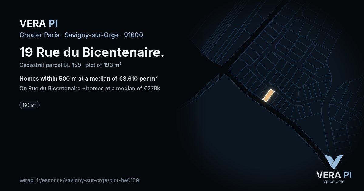 19 Rue du Bicentenaire, Savigny-sur-Orge at night – the plot lit, the parcels around coloured by the prices near them