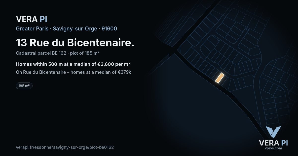13 Rue du Bicentenaire, Savigny-sur-Orge at night – the plot lit, the parcels around coloured by the prices near them