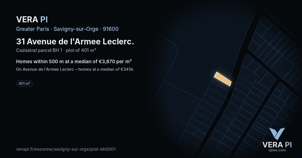 31 Avenue de l'Armee Leclerc, Savigny-sur-Orge at night – the plot lit, the parcels around coloured by the prices near them