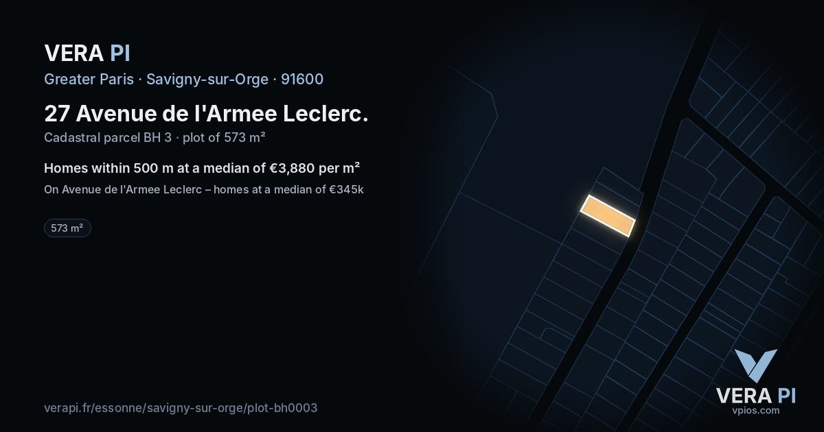 27 Avenue de l'Armee Leclerc, Savigny-sur-Orge at night – the plot lit, the parcels around coloured by the prices near them