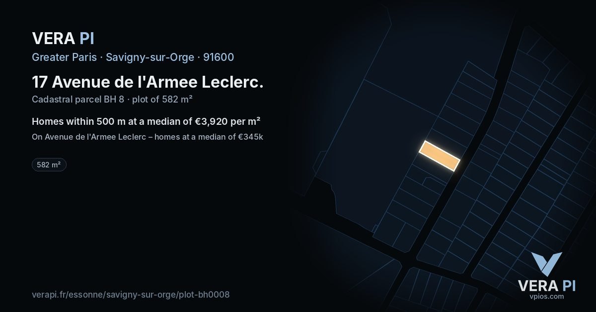 17 Avenue de l'Armee Leclerc, Savigny-sur-Orge at night – the plot lit, the parcels around coloured by the prices near them