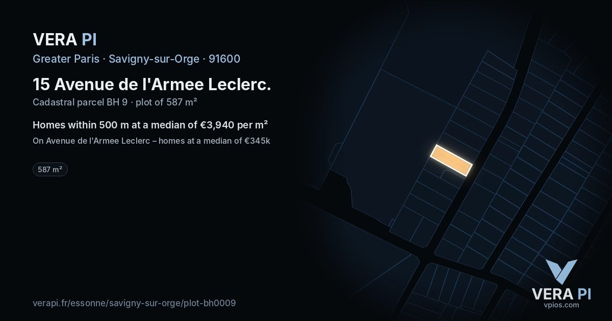 15 Avenue de l'Armee Leclerc, Savigny-sur-Orge at night – the plot lit, the parcels around coloured by the prices near them