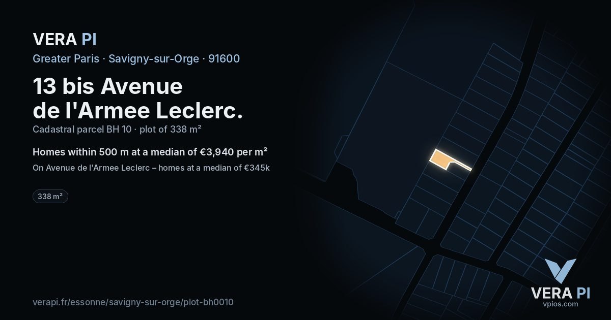 13 bis Avenue de l'Armee Leclerc, Savigny-sur-Orge at night – the plot lit, the parcels around coloured by the prices near them