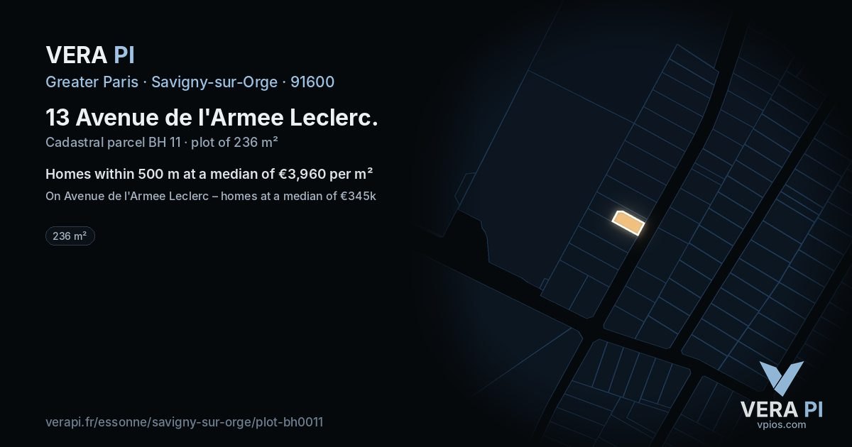 13 Avenue de l'Armee Leclerc, Savigny-sur-Orge at night – the plot lit, the parcels around coloured by the prices near them