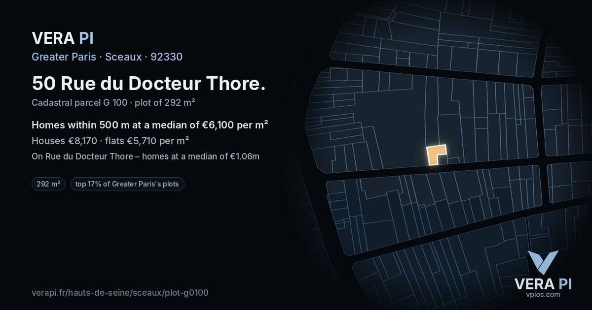 50 Rue du Docteur Thore, Sceaux at night – the plot lit, the parcels around coloured by the prices near them
